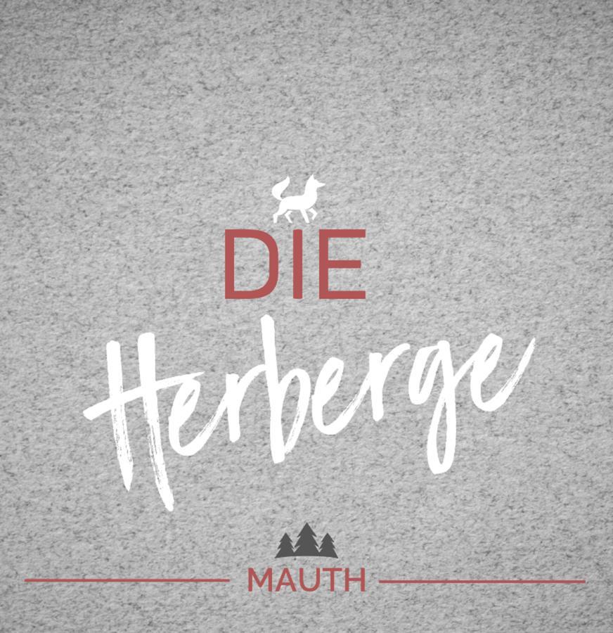 Die Herberge Mauth Kültér fotó